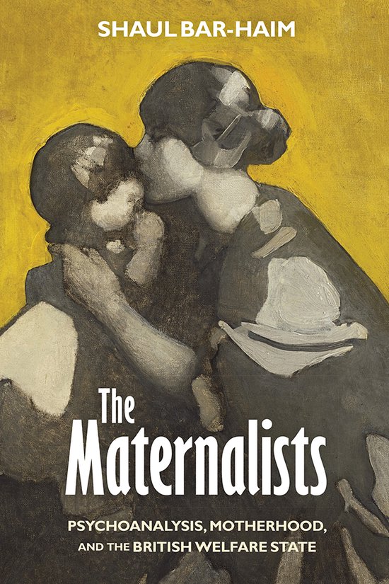 Intellectual History of the Modern Age-The Maternalists - cover