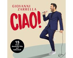 Giovanni Zarrella - CIAO! (CD)
