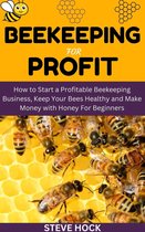 Profitable gardening 7 - Beekeeping for Profit