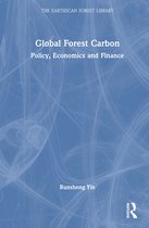 The Earthscan Forest Library- Global Forest Carbon