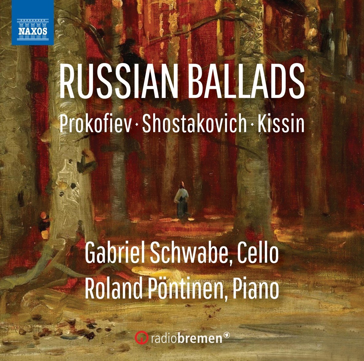 Gabriel Schwabe & Roland Pöntinen - Russian Ballads (CD)