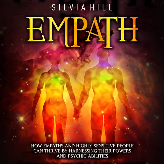 Foto: Empath how empaths and highly sensitive people can thrive by harnessing their powers and psychic abilities