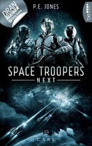 Space Troopers Next 10 - Space Troopers Next - Folge 10: Carl