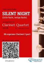 Silent Night - Clarinet Quartet 2 - Clarinet 2 part "Silent Night" for Clarinet Quartet