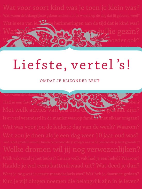Boek kaft met rode achtergrond en de tekst 'Liefste, vertel s!' en vragen.