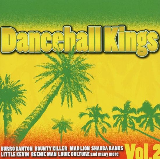 Dancehall Kings II - various artists
