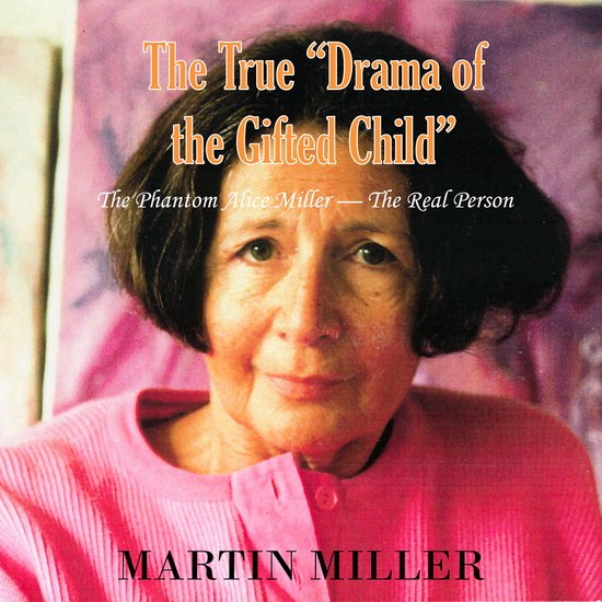 The True Drama of the Gifted Child - cover