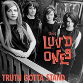 Luv'd Ones - Truth Gotta Stand (LP)