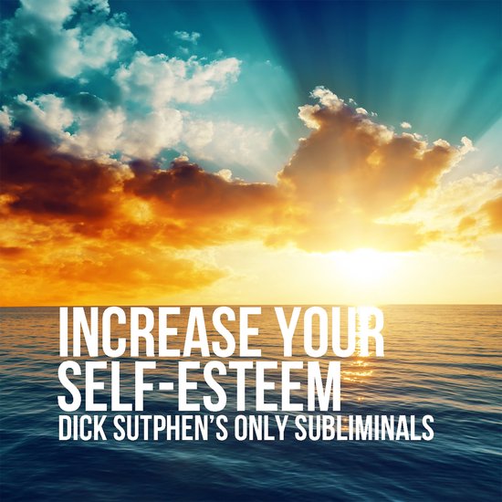 Increase Your Self-Esteem - cover