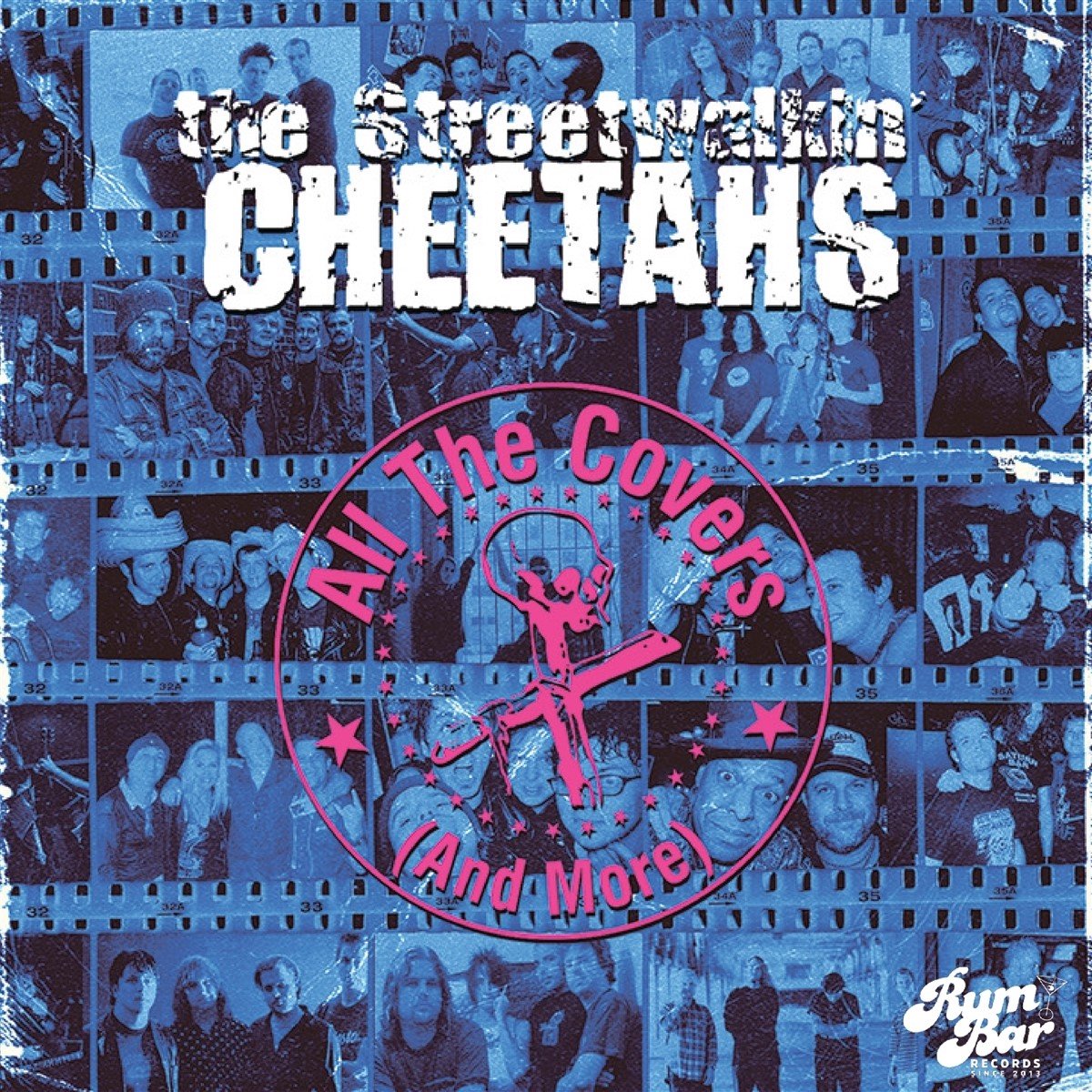 Streetwalkin' Cheetahs - All The Covers (And More) (2 CD)