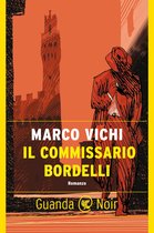 Le storie del commissario Bordelli 1 - Il commissario Bordelli