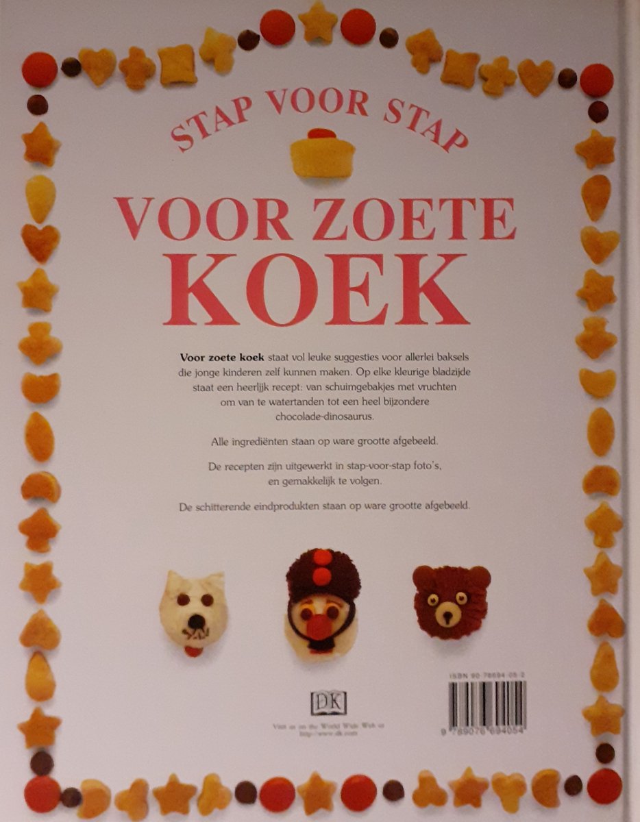 VOOR ZOETE KOEK - STAP VOOR STAP - Aparte en grappige baksels om zelf te maken - back cover