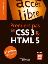 Accès libre - Premiers pas en CSS3 et HTML5