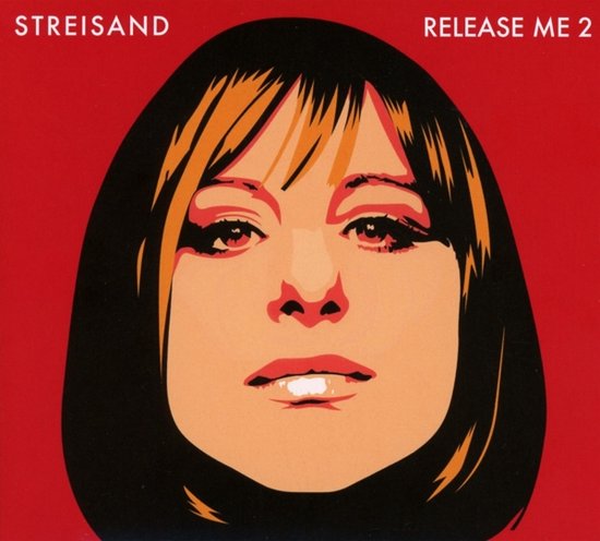 Release Me 2 - Barbra Streisand