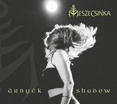 Meszecsinka - Arnyek - Shadow (CD)