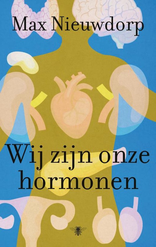 Wij zijn onze hormonen - Max Nieuwdorp