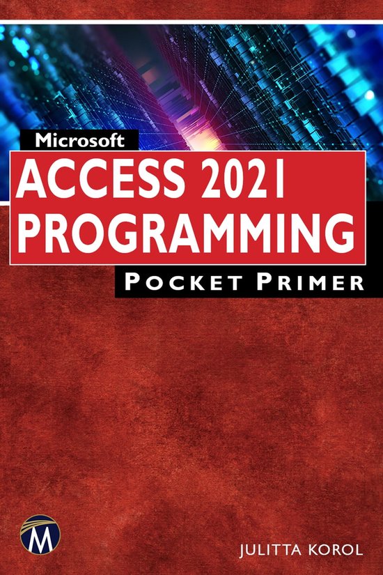 Pocket Primer Microsoft Access 2021 Programming Pocket Primer (ebook