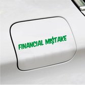 Bumpersticker - Financial Mistake - 4,1 X 25 - Groen