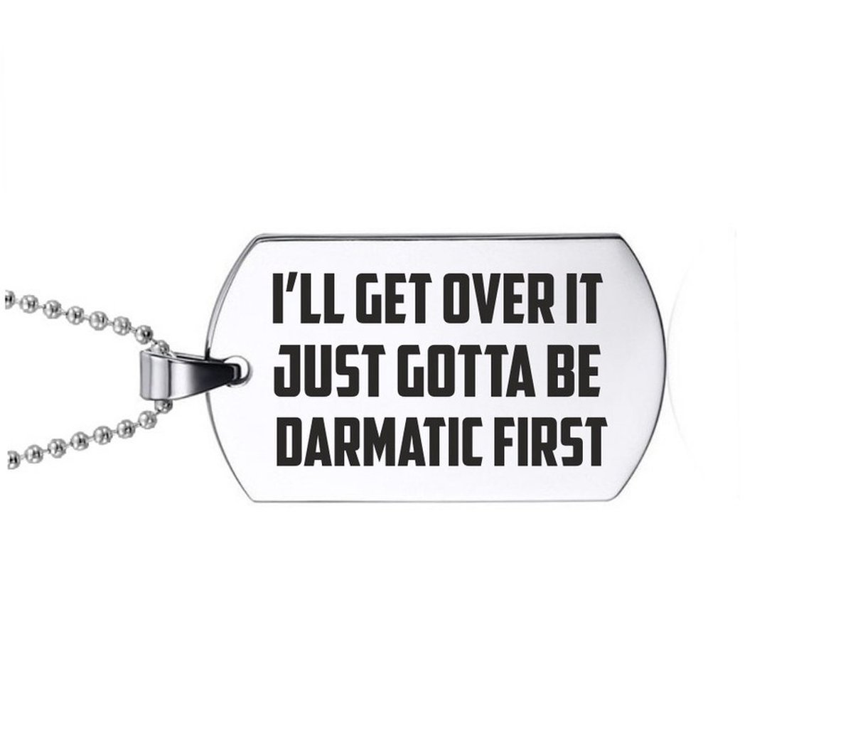 Ketting RVS - Ill Get Over It