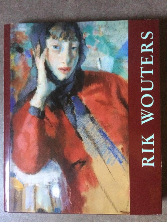 Rik Wouters (1882-1916) - cover