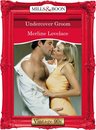 Undercover Groom (Mills & Boon Vintage Desire)