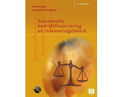 Succesvolle bedrijfsfinanciering en investeringsbeleid