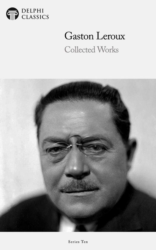 Delphi Series Ten 26 - Delphi Collected Works of Gaston Lero ... - cover
