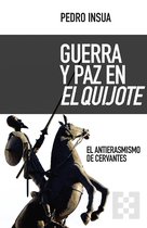 Nuevo Ensayo 21 - Guerra y paz en El Quijote