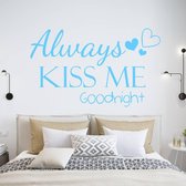 Muursticker Always Kiss Me Goodnight Met Hartjes - Lichtblauw - 120 x 72 cm - taal - engelse teksten slaapkamer alle