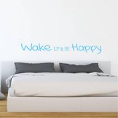 Muursticker Wake Up & Be Happy -  Lichtblauw -  160 x 21 cm  -  slaapkamer  engelse teksten  alle - Muursticker4Sale