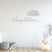 Muursticker Slaaplekker Met Wolk -  Lichtgrijs -  160 x 74 cm  -  baby en kinderkamer  nederlandse teksten  alle - Muursticker4Sale