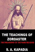The Teachings of Zoroaster