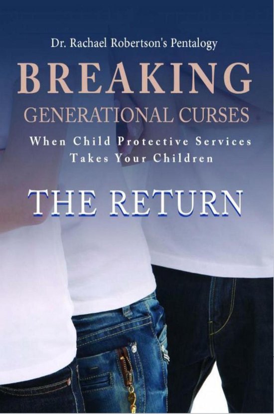 Breaking Generational Curses When Child Protective Services  ... - cover