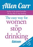 Allen Carr's Easyway 75 - The Easy Way for Women to Stop Drinking