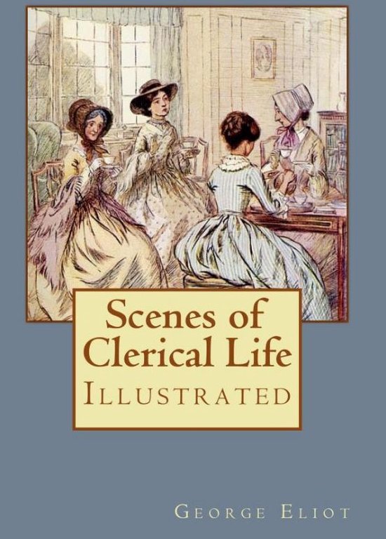 Illustrated Classics 59 - Scenes of Clerical Life - cover