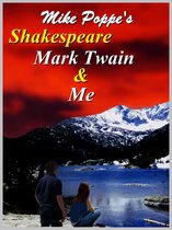 Shakespeare, Mark Twain, and Me