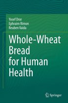 Whole-Wheat Bread for Human Health