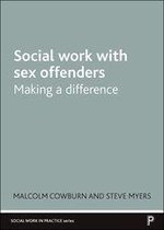 Social Work with Sex Offenders