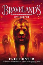Bravelands 6 - Bravelands #6: Oathkeeper