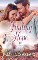 A Horses and Hearts Inspirational Romance- Finding Hope