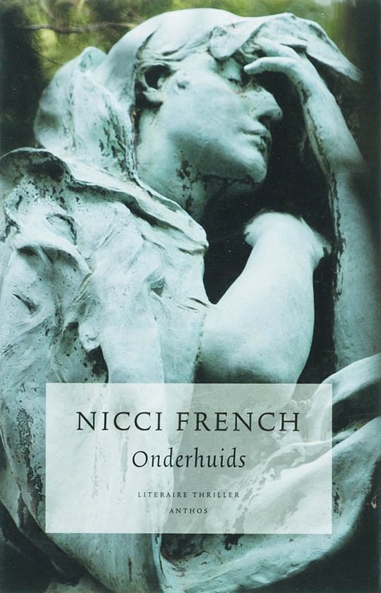 Cover van het boek 'Onderhuids' van Nicci French