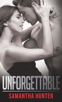Unforgettable (Mills & Boon Blaze) (Unrated! - Book 2)