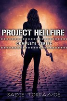The Project Hellfire Series: Complete Series