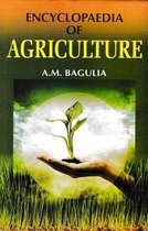 Encyclopaedia Of Agriculture (Agriculture: Plant Protection)