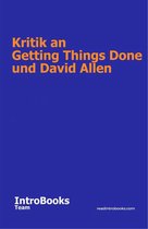Kritik an Getting Things Done und David Allen