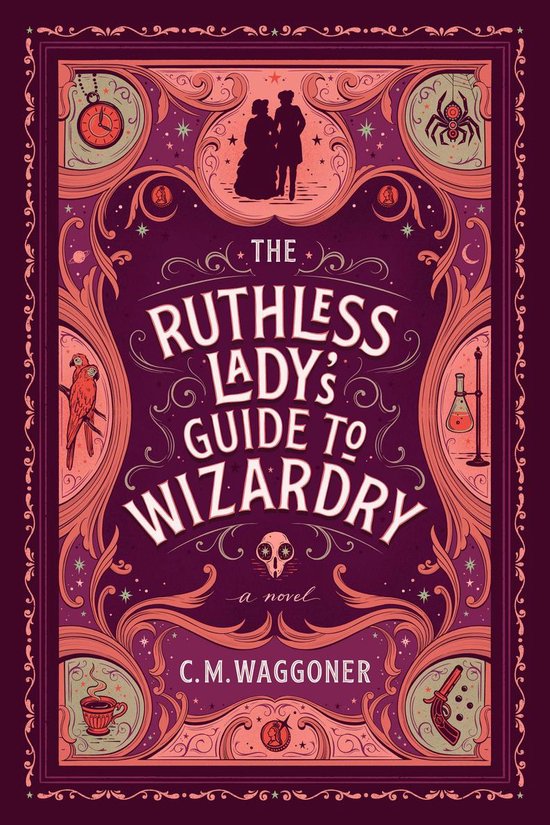The Ruthless Lady's Guide to Wizardry - cover