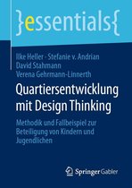 essentials - Quartiersentwicklung mit Design Thinking