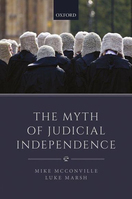 The Myth of Judicial Independence - cover
