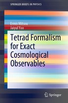 SpringerBriefs in Physics - Tetrad Formalism for Exact Cosmological Observables
