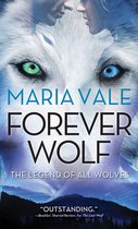 The Legend of All Wolves 3 - Forever Wolf